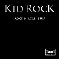Kid Rock Rock N Roll Jesus Vinyl 2 LP
