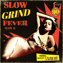 Various Artist Slow Grind Fever 6 Vinyl LP
