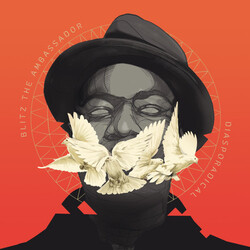Blitz The Ambassador Diasporadical (Dlcd) vinyl LP
