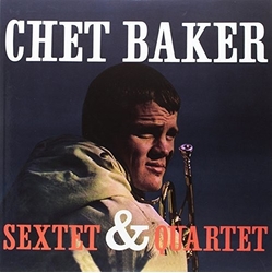 Chet Baker Sextet & Quartet Vinyl LP