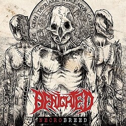 Benighted Necrobreed Vinyl LP