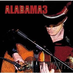 Alabama 3 Last Train To Mashville Vinyl LP