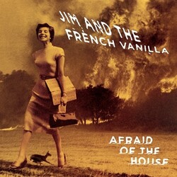 Jim & The French Vanilla Afraid Of The House VINYL LP