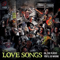 Love Songs OH THE PLACES YOU'LL GO WRONG (BLK) (POST) (DLCD) Vinyl LP