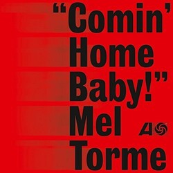 Mel Torme Comin Home Baby Vinyl LP