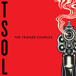 T.S.O.L. Trigger Complex Coloured Vinyl LP