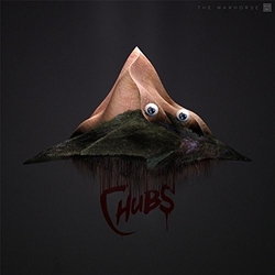 Warhorse Chubs Vinyl LP