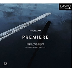 Debussy / Crusell / Nyman / Norwegian Radio Orch Premiere SACD CD