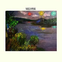 Wild Pink Wild Pink Coloured Vinyl LP