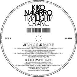 Kiko Navarro Twilight / Cranc Vinyl 12"