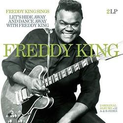 Freddy King Freddy King Sings / Let's Hide Away & Dance Away W Vinyl 2 LP