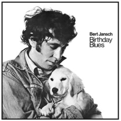 Bert Jansch Birthday Blues Vinyl LP