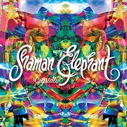 Shaman Elephant Crystals Vinyl LP