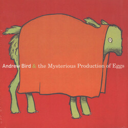 Andrew Bird Mysterious Production Of Eggs Vinyl LP