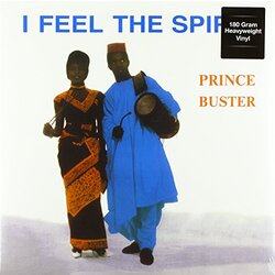Prince Buster I Feel The Spirit Vinyl LP