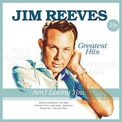 Jim Reeves Am I Losing You Vinyl 2 LP