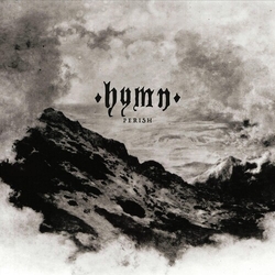 Hymn Perish Vinyl LP