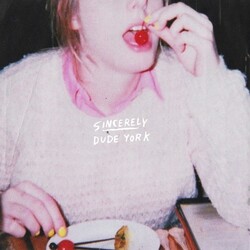 Dude York Sincerely VINYL LP