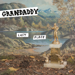 Grandaddy LAST PLACE (BRWN)   (DLCD) Coloured Vinyl LP +g/f