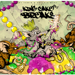 Dj Yamin / Quickie Mart King Cake Breaks 1 Vinyl LP
