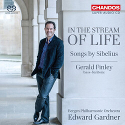 Jean Sibelius / Gerald Finley / Bergen Filharmoniske Orkester / Edward Gardner In The Stream Of Life SACD