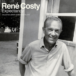 Rene Costy Expectancy: Collected Library Gems From The 70's Vinyl 2 LP