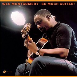 Wes Montgomery So Much Guitar + 1 Bonus Track 180gm Vinyl LP