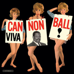 Cannonball Adderley Viva Cannonball (Feat. Sergio Mendes) + 2 Bonus vinyl LP