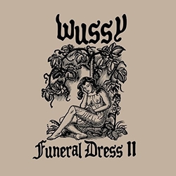 Wussy Funeral Dress Ii Vinyl LP