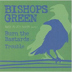 Bishops Green Back To Our Roots (Part 1) 7"