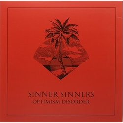 Sinner Sinners Optimism Disorder Vinyl LP