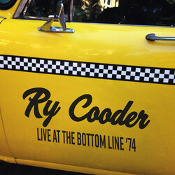 Ry Cooder Live At The Bottom Line '74 Vinyl LP