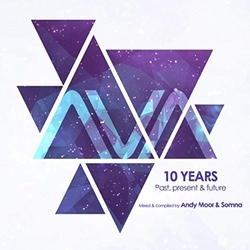 Andy & Somma Moor Ava 10 Years: Past Present & Future 3 CD
