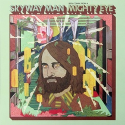 Skyway Man Seen Comin' From A Mighty Eye Vinyl LP +g/f