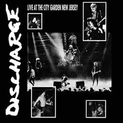 Discharge Live At City Garden New Jersey (Uk) vinyl LP