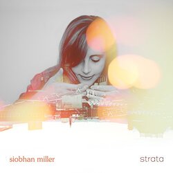 Siobhan Miller Strata Vinyl LP