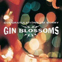 Gin Blossoms Congratulations I'm Sorry Vinyl LP