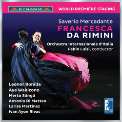 Mercadante / Luisi / Bonilla / Di Matteo Saverio Mercadante: Francesca Da Rimini 3 CD