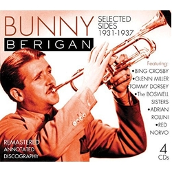 Bunny Berigan 1931-1937: Selected Sides-Classic Jazz 4 CD