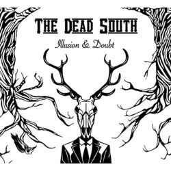 Dead South Illusion & Doubt  Vinyl LP