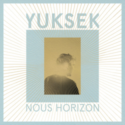 Yuksek Nous Horizon 2 Vinyl 12"