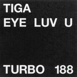 Tiga Eye Luv U Vinyl 12"
