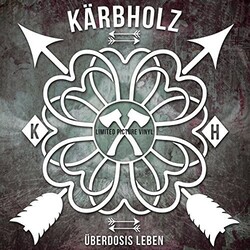Kaerbholz Ueberdosis Leben (Picture Disc) picture disc Vinyl LP