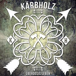 Kaerbholz Ueberdosis Leben Vinyl LP