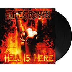 Crown Hell Is Here Vinyl LP