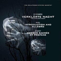 Hollywood String Quartet Verklarte Nacht / Introduction / Danses Vinyl LP