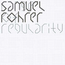 Samuel Rohrer Range Of Regularity Vinyl LP