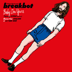 Breakbot Baby I'm Yours Vinyl 12"