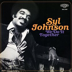 Syl Johnson We Do It Together  Vinyl LP