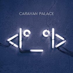 Caravan Palace Robot Face Vinyl LP